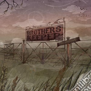 Brother's Keeper - Todd Meadows cd musicale di Brothers Keeper