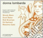 Donna Lombarda: Canzoni E Balli Tradizionali Dell'Appennino Reggiano / Various