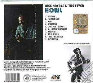 Alex Haynes & The Fever - Howl cd musicale di Alex Haynes & The Fever
