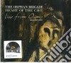 Orphan Brigade - Heart Of The Cave (Live From Osimo) (Rsd 2018) cd