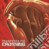 Francesco Piu - Crossing cd