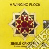 Sikele' Orchestra - A Winging Flock cd