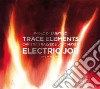 Trace Elements - Electric Job (live In Teramo) cd