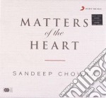 Sandeep Chowta - Matters Of The Heart (2 Cd)