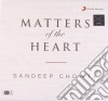 Sandeep Chowta - Matters Of The Heart (2 Cd) cd