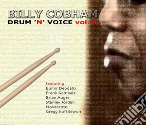 Billy Cobham - Drum 'n' Voice Vol. 4 cd musicale di Billy Cobham