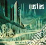 Rusties - Dove Osano I Rapaci
