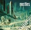 Rusties - Dove Osano I Rapaci cd