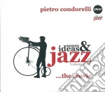 Pietro Condorelli - Jazz Ideas & Songs (The Movies) cd