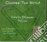 Roberto Ottaviano & Pinturas - Change The World