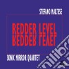 Stefano Maltese & Sonic Mirror Quartet - Redder Level (2 Cd) cd