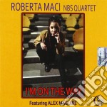 Roberta Maci Nbs Quartet - I'M On The Way (Feat. Alex Mcguire)