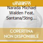 Narada Michael Walden Feat. Santana/Sting - Euphoria cd