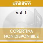 Vol. Ii cd