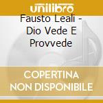 Fausto Leali - Dio Vede E Provvede cd
