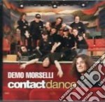 Demo Morselli - Contact Dance