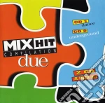 Mix Hit Compilation Due cd