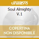 Soul Almighty V.1 cd