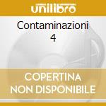 Contaminazioni 4 cd