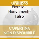 Fiorello - Nuovamente Falso cd