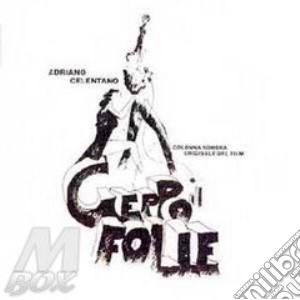 Adriano Celentano - Geppo Il Folle cd musicale di CELENTANO ADRIANO