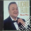 Luciano Tajoli - Amici Miei cd