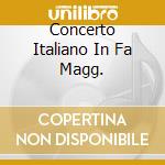 Concerto Italiano In Fa Magg. cd musicale di BACH J.S.