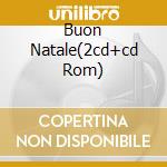 Buon Natale(2cd+cd Rom) cd musicale di MINA/CELENTANO