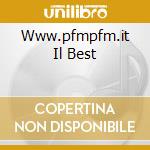 Www.pfmpfm.it Il Best cd