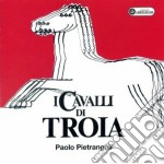 Paolo Pietrangeli - I Cavalli Di Troia
