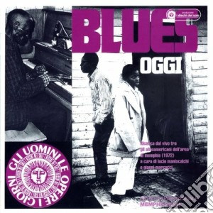 Blues Oggi / Various cd musicale di ARTISTI VARI