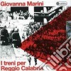 Giovanna Marini - I Treni Per Reggio Calabria cd