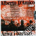 Alberto D'Amico - Ariva I Barbari