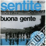 Sentite Buona Gente cd
