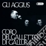 Coro Del Galletto - Gli Aggius