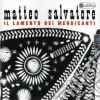Matteo Salvatore - Il Lamento Dei Mendicanti cd