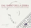 Ernesto Olivero - Mauro Tabasso - Dal Basso Della Terra cd