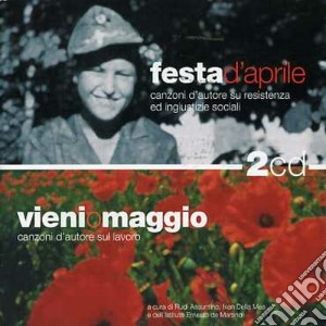 Festa D'Aprile & Vieni O Maggio / Various (2 Cd) cd musicale di ARTISTI VARI