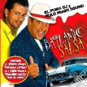 El Puma Dj Y Rulo Mi - Bailando Salsa cd musicale di PUMA DJ