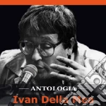 Ivan Della Mea - Antologia (Cd+Dvd) cd