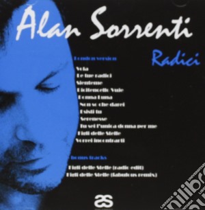 Radici (made In London) cd musicale di Alan Sorrenti
