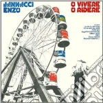 Enzo Jannacci - O Vivere O Ridere cd