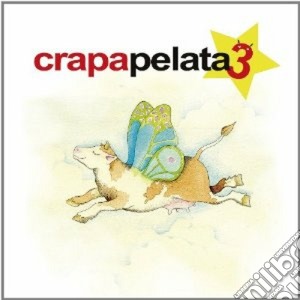 Crapapelata Vol. 3 / Various cd musicale di Artisti Vari