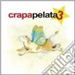 Crapapelata Vol. 3 / Various cd