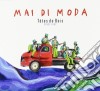 Tetes De Bois - Mai Di Moda - Since 1992 (2 Cd) cd