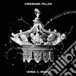 Virginiana Miller - Venga Il Regno cd