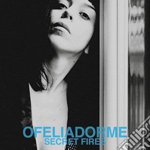 (LP Vinile) Ofeliadorme - Secret Fires lp vinile di Ofeliadorme