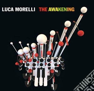 Luca Morelli - The Awakening (Il Risveglio) cd musicale di Luca Morelli