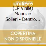 (LP Vinile) Maurizio Solieri - Dentro E Fuori Dal Rock'N'Roll vinile
