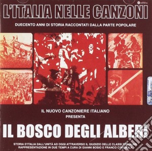 Nuovo Canzoniere (il) - Il Bosco Degli Alberi (2 Cd) cd musicale di Nuovo Canzoniere (il)